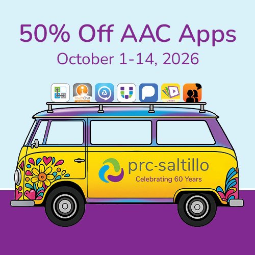 Image for blog article titled Save The Date For 50% Off AAC Apps Powered By PRC-Saltillo